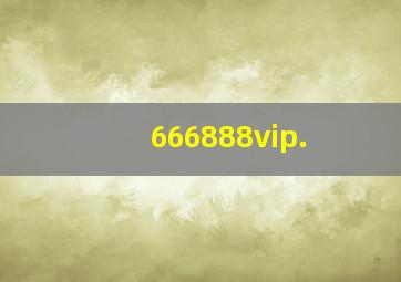 666888vip.