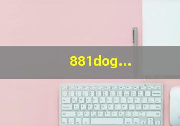 881dog...