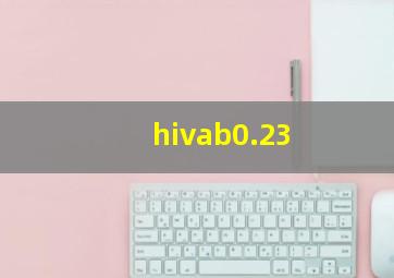 hivab0.23